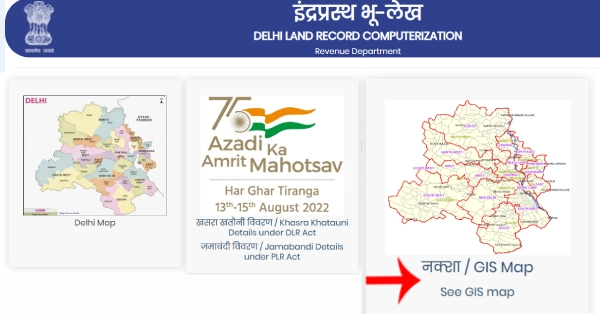 दिल्ली भू-नक्शा पोर्टल के होम पेज पर GIS Map विकल्प